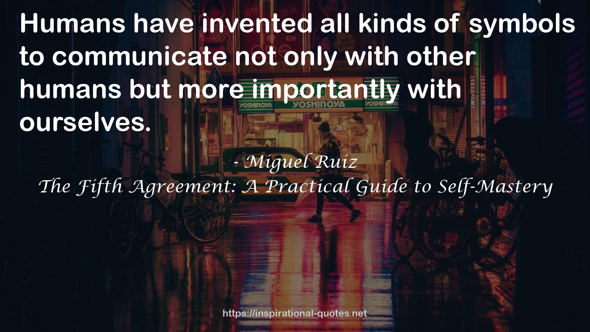 Miguel Ruiz QUOTES