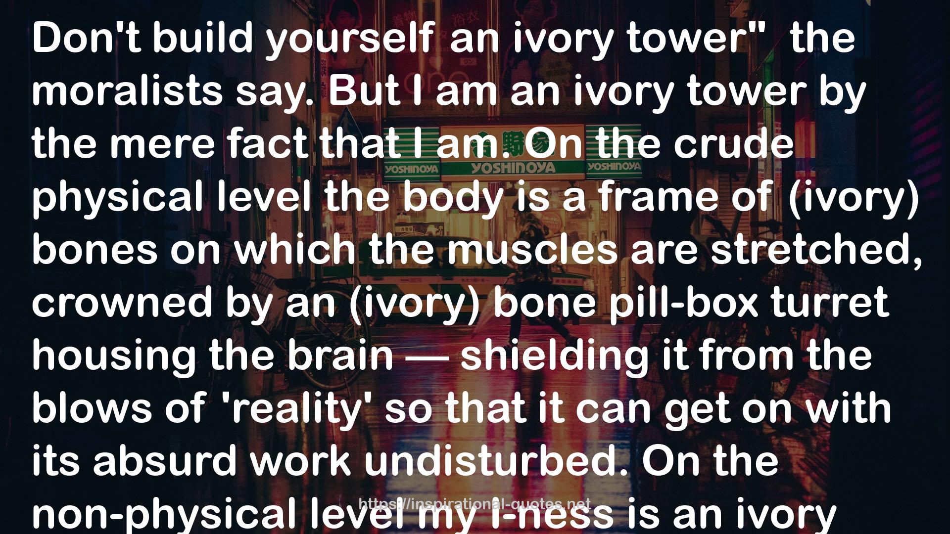 an ivory tower  QUOTES