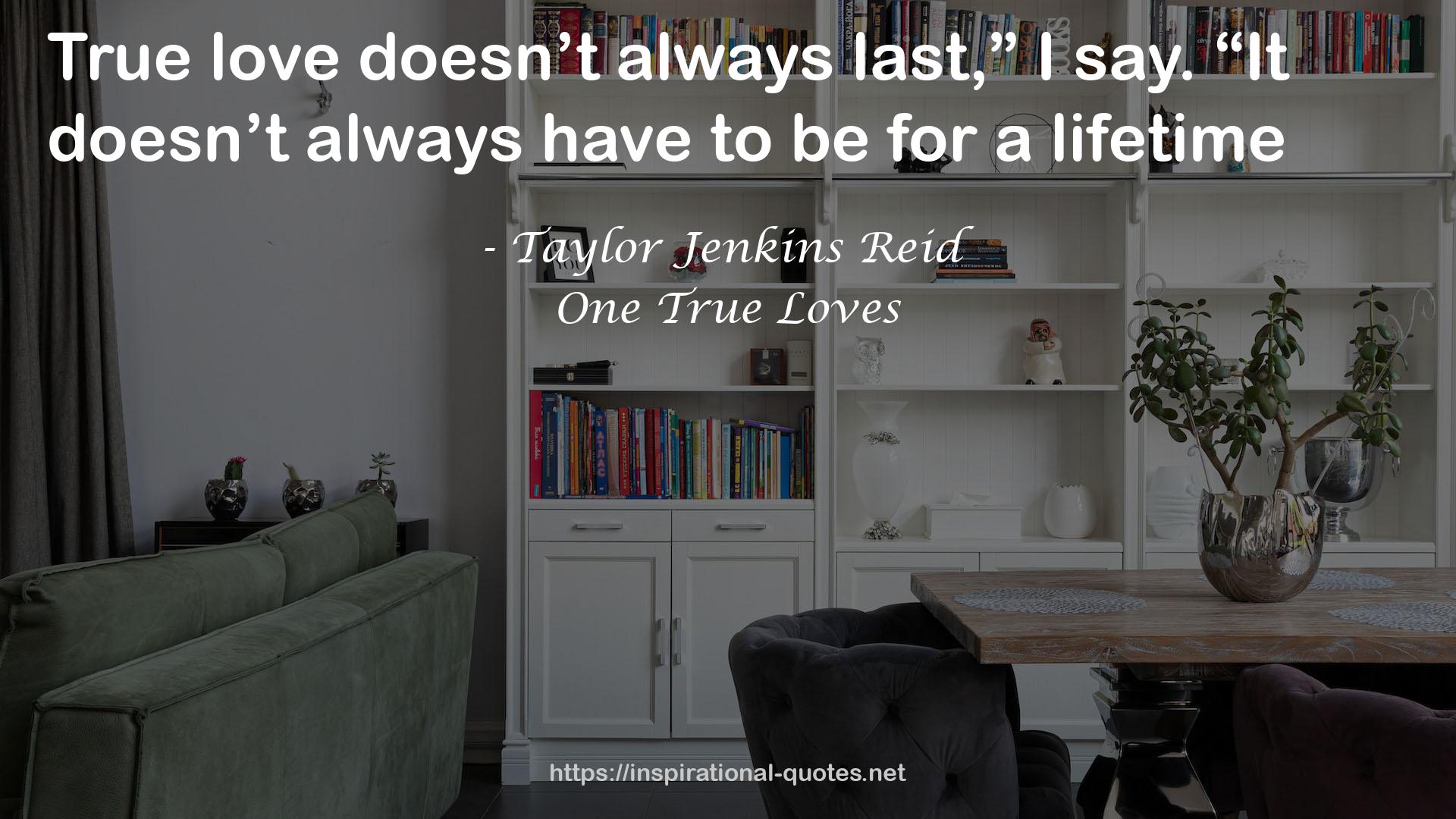 One True Loves QUOTES