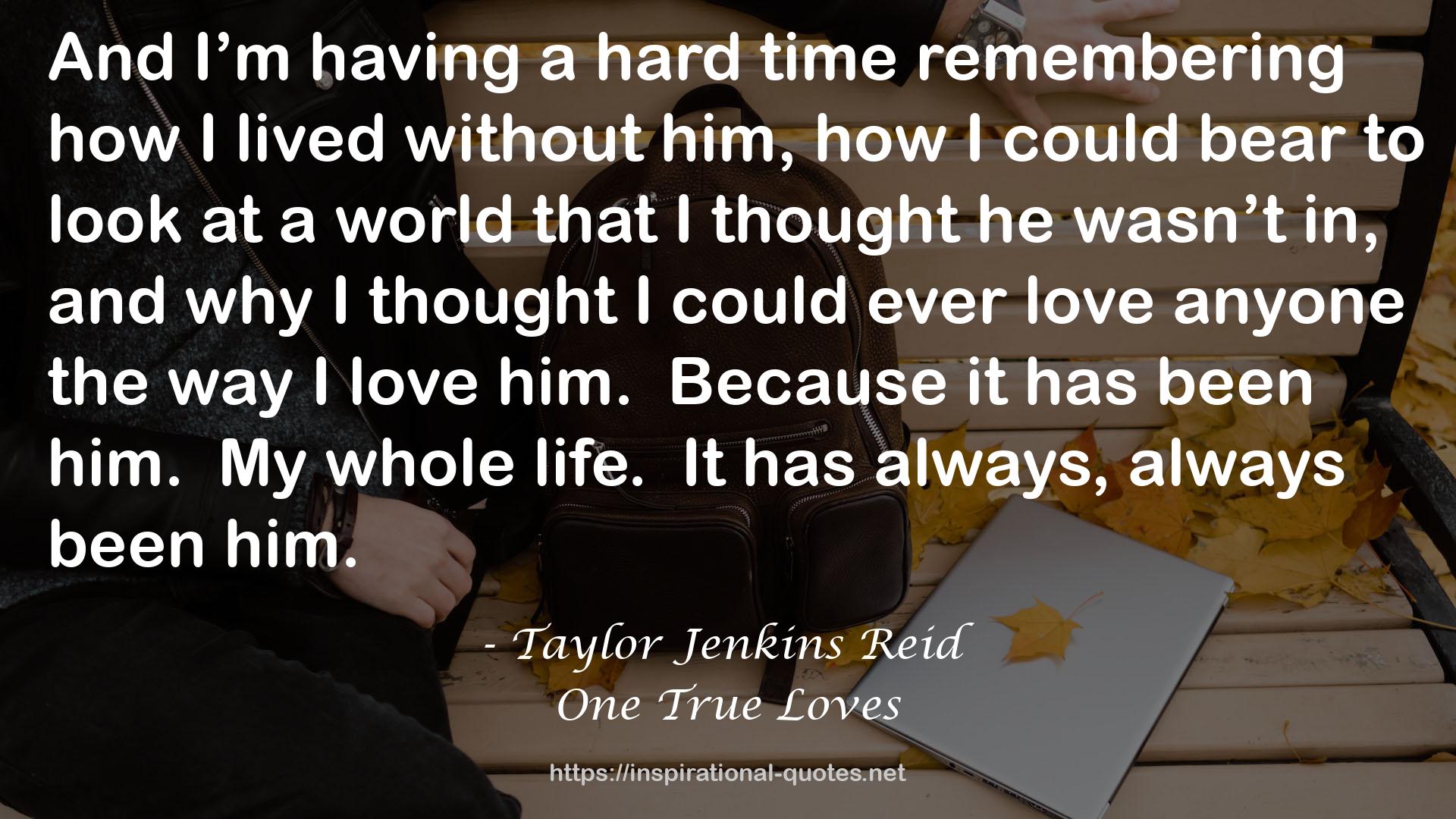 One True Loves QUOTES