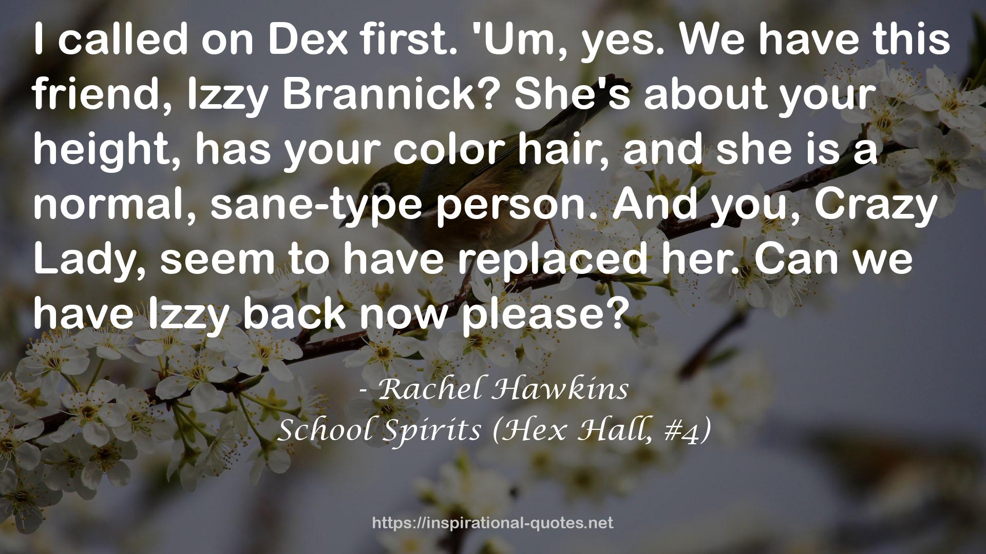School Spirits (Hex Hall, #4) QUOTES