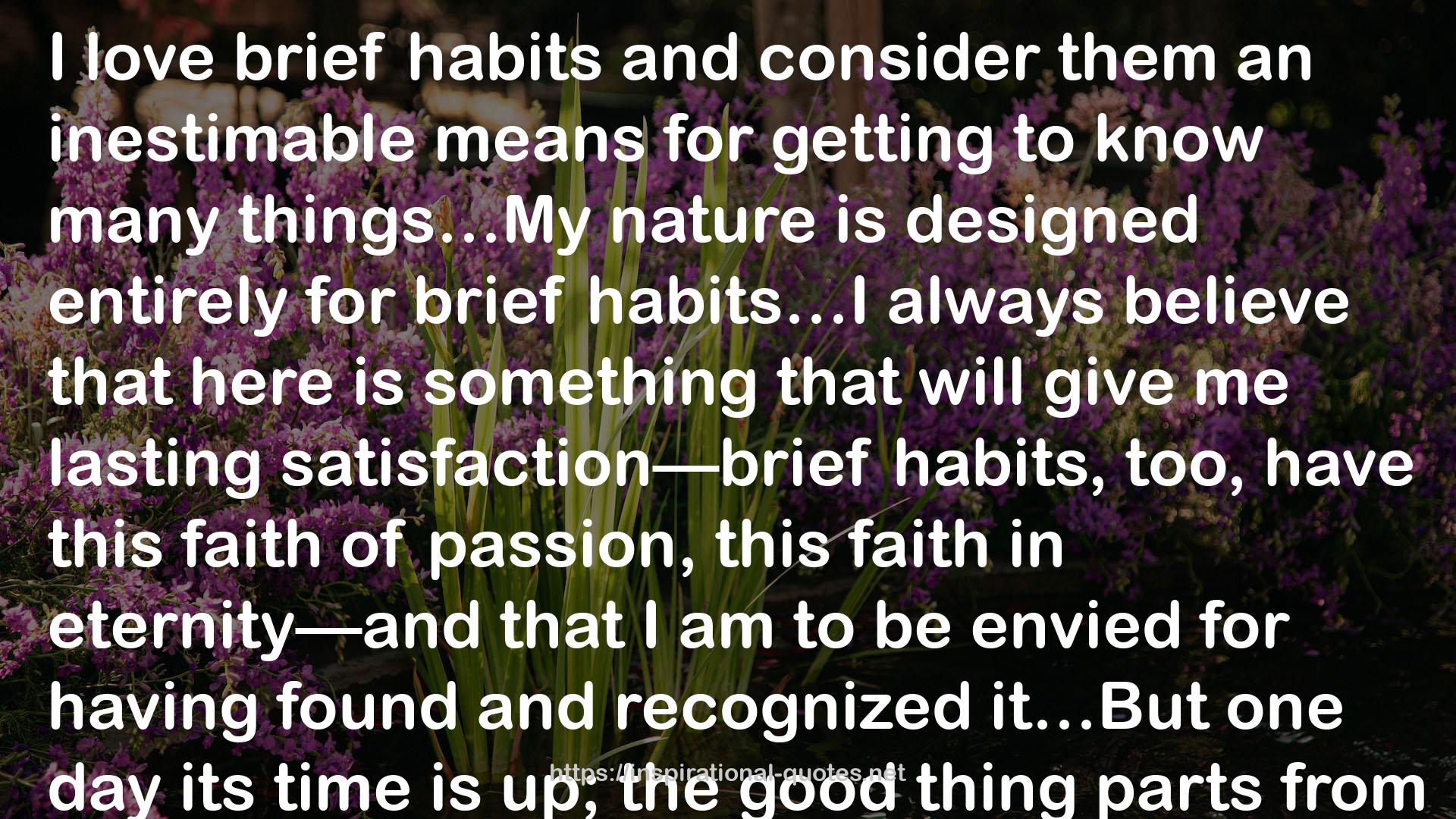 brief habits  QUOTES