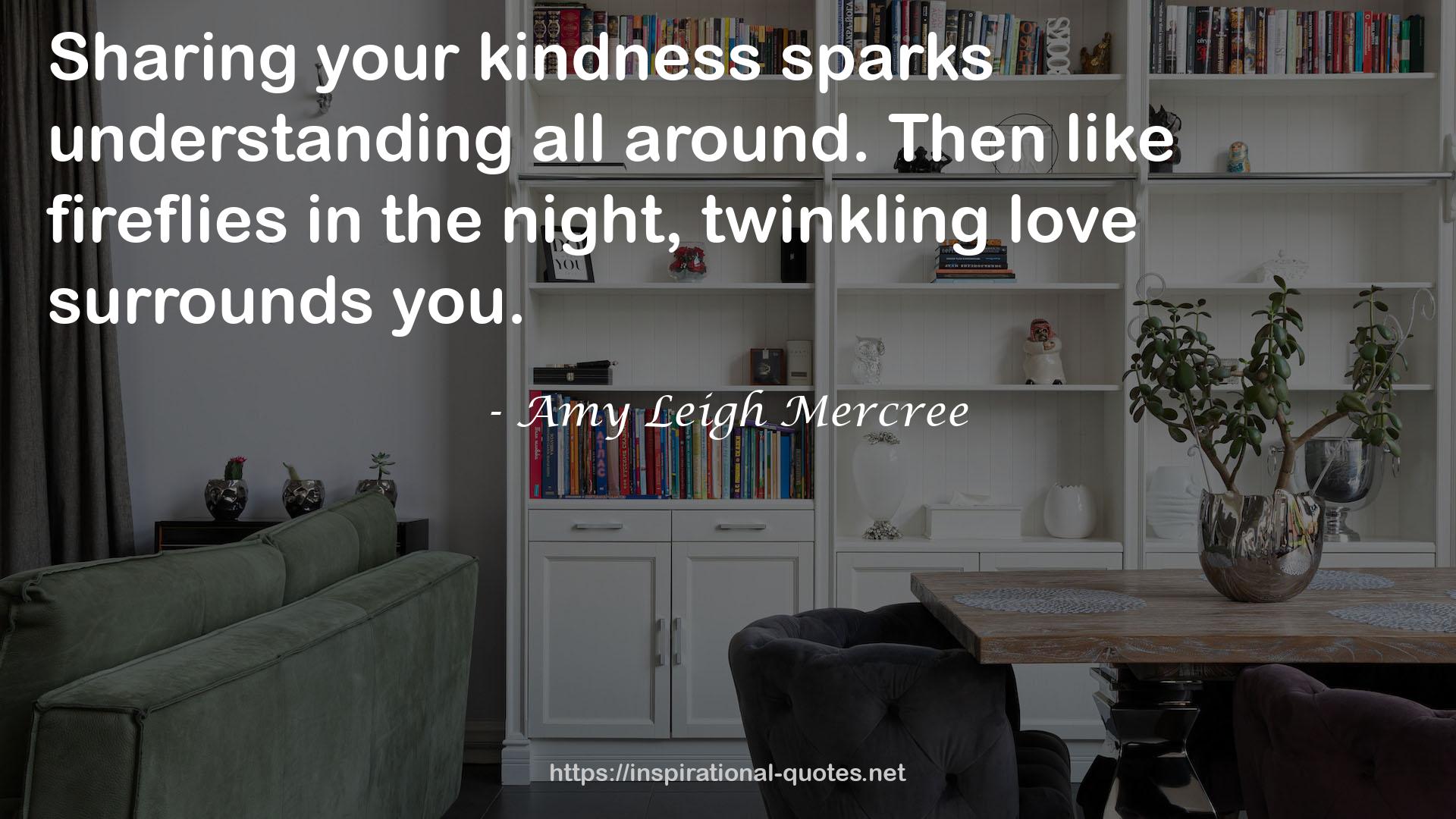 your kindness  QUOTES