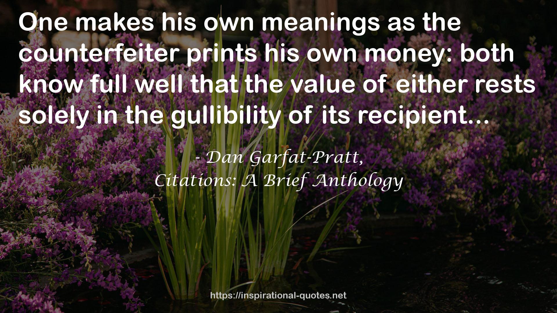 Dan Garfat-Pratt, QUOTES