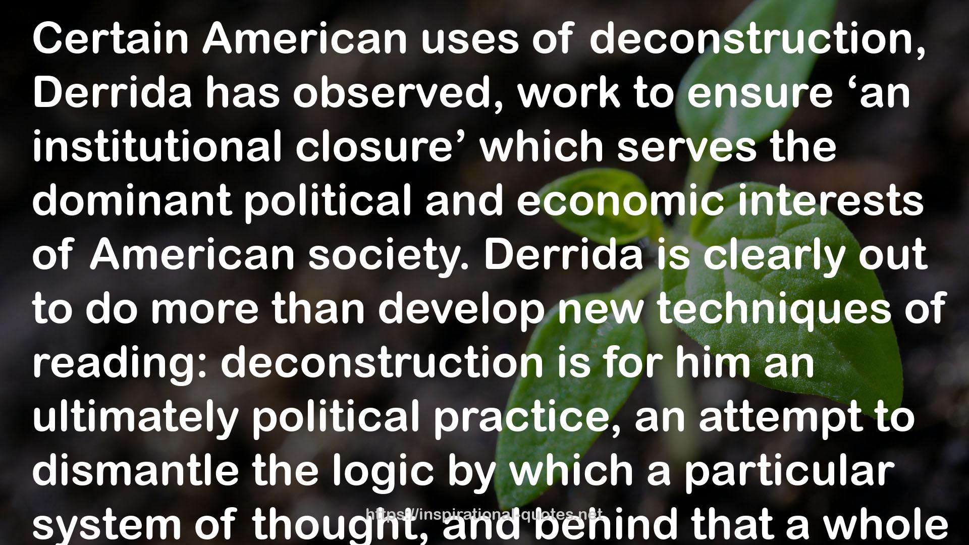 Derrida  QUOTES