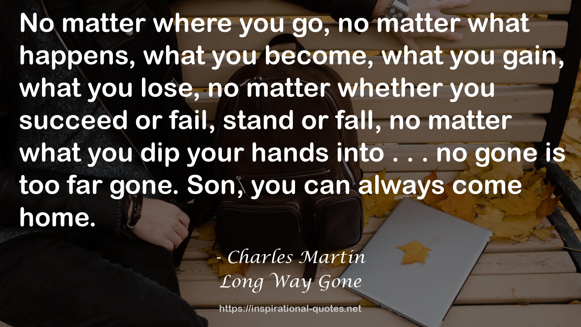 Charles Martin QUOTES