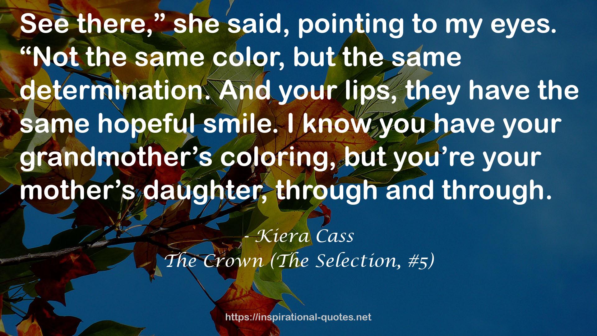 The Crown (The Selection, #5) QUOTES