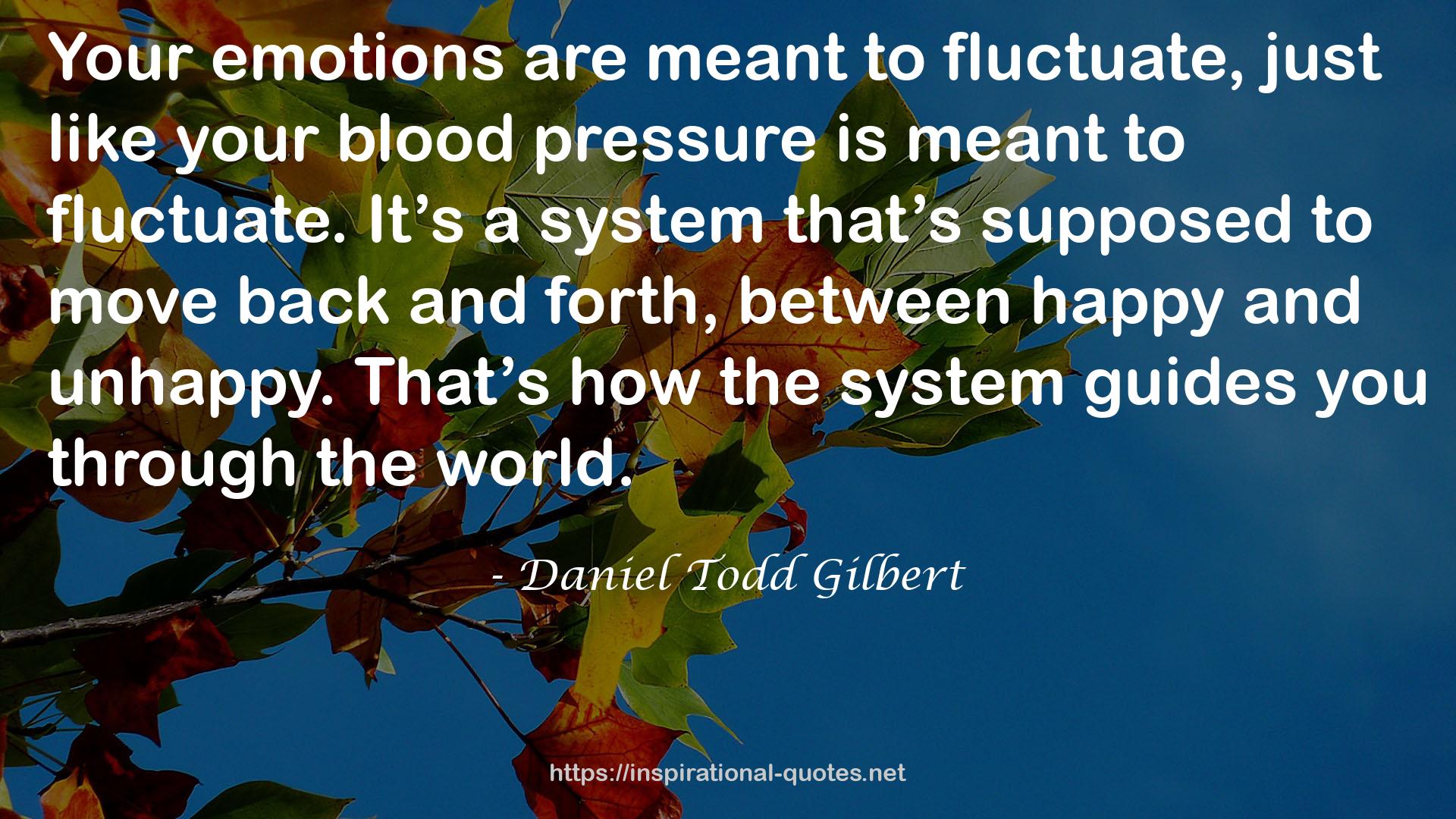 your blood pressure  QUOTES