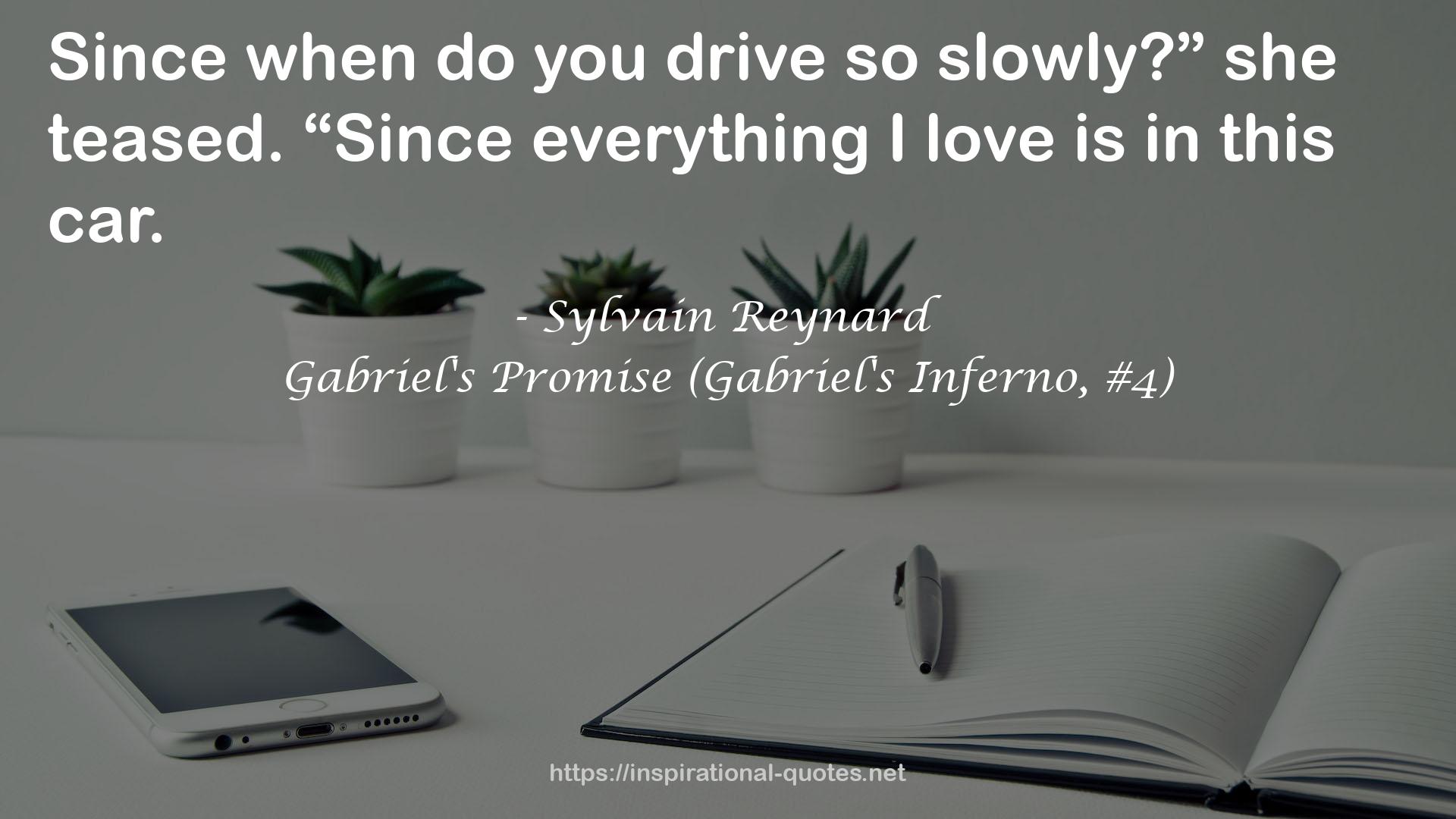 Gabriel's Promise (Gabriel's Inferno, #4) QUOTES