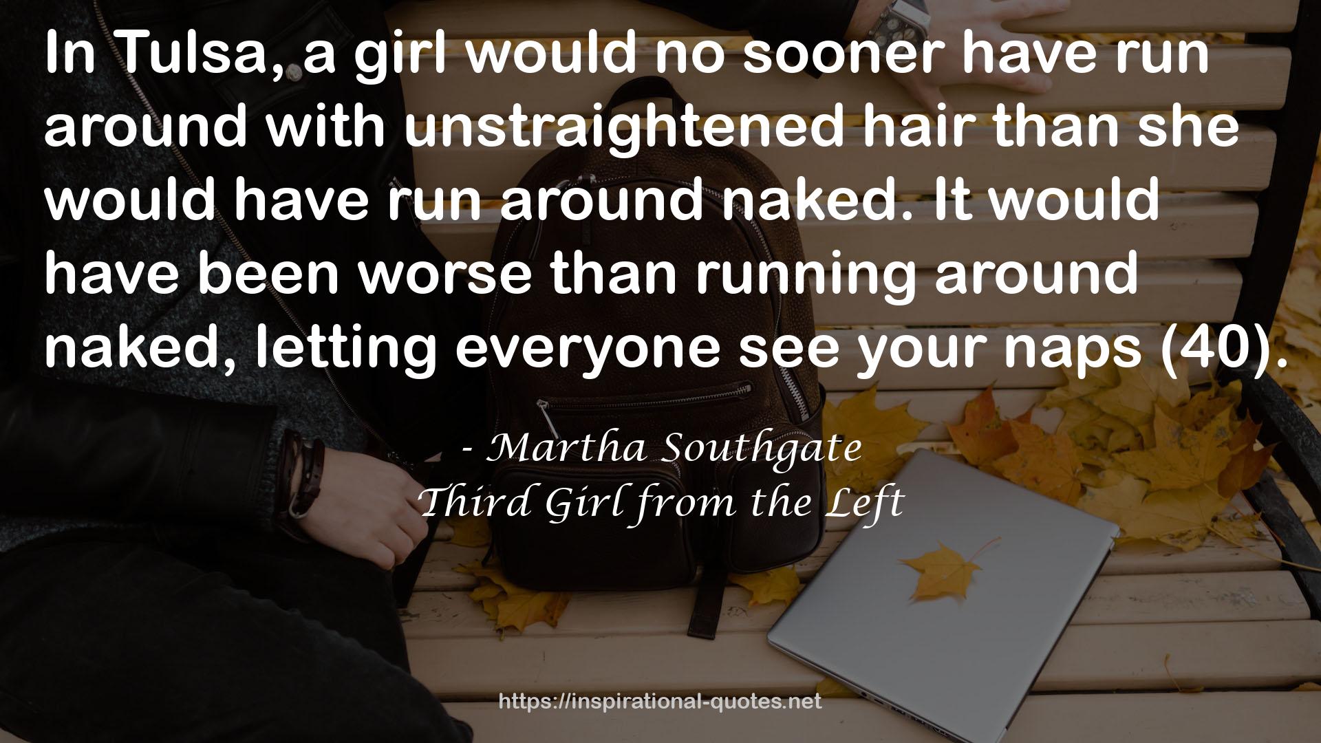 Martha Southgate QUOTES