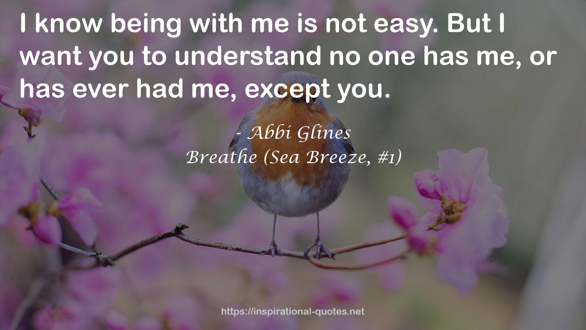 Breathe (Sea Breeze, #1) QUOTES