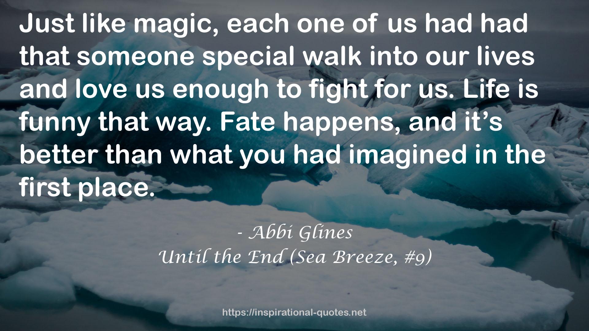 Until the End (Sea Breeze, #9) QUOTES