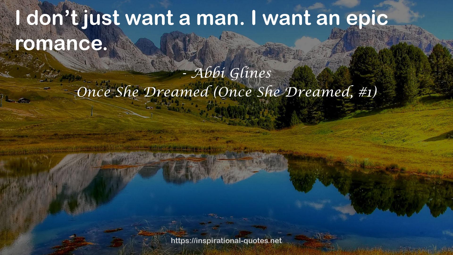 Once She Dreamed (Once She Dreamed, #1) QUOTES