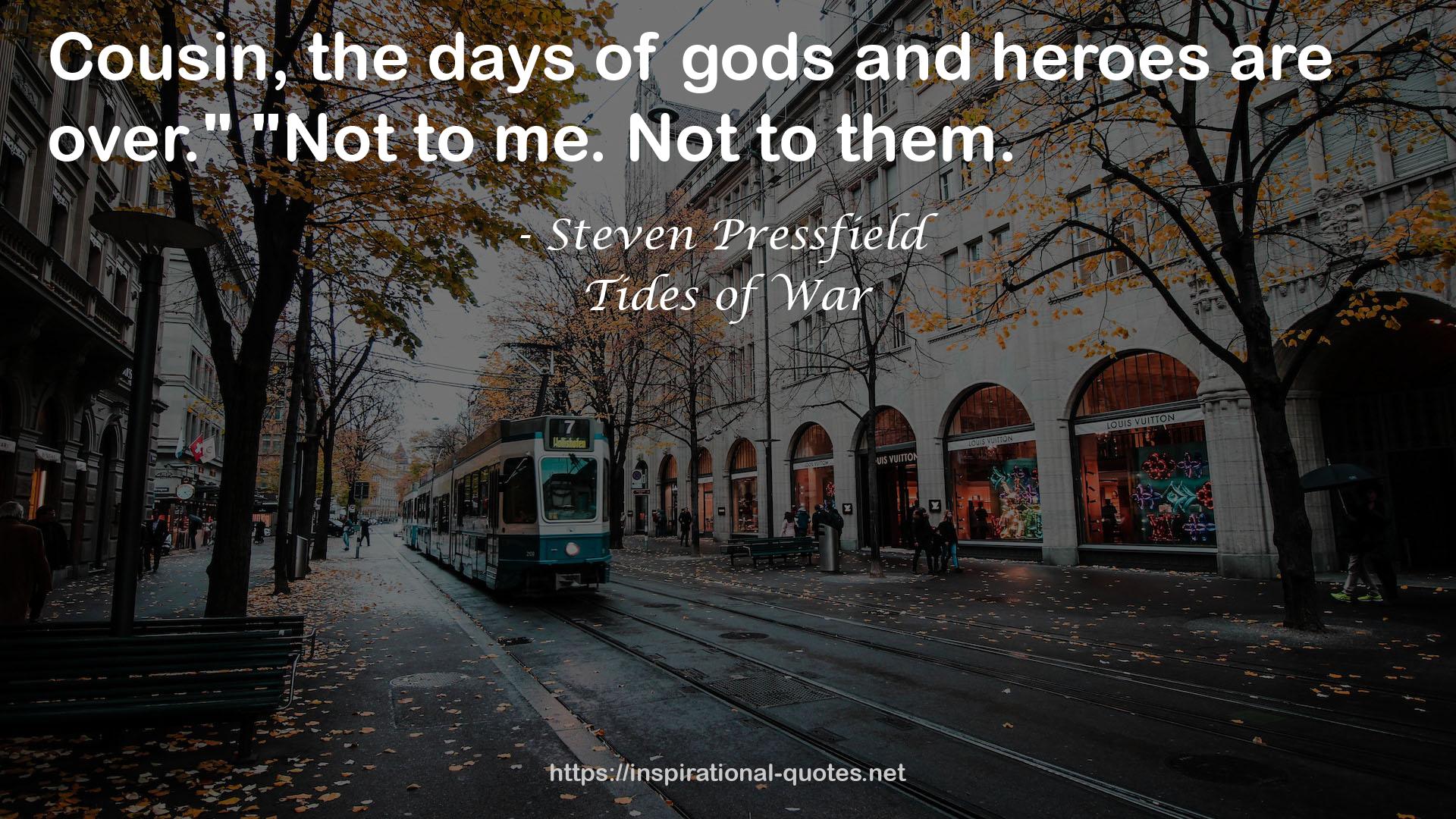 Tides of War QUOTES