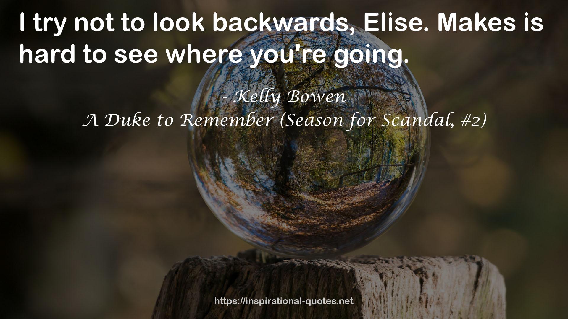 A Duke to Remember (Season for Scandal, #2) QUOTES