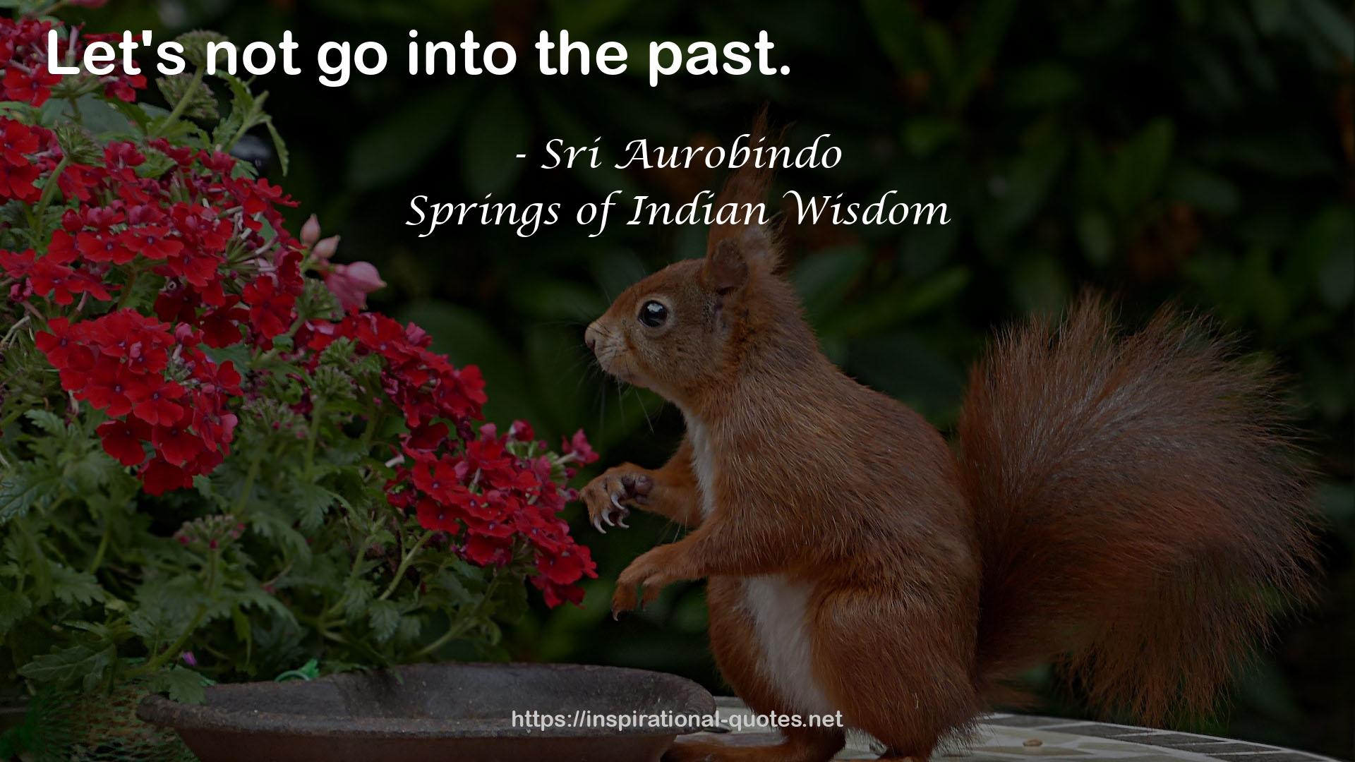 Springs of Indian Wisdom QUOTES