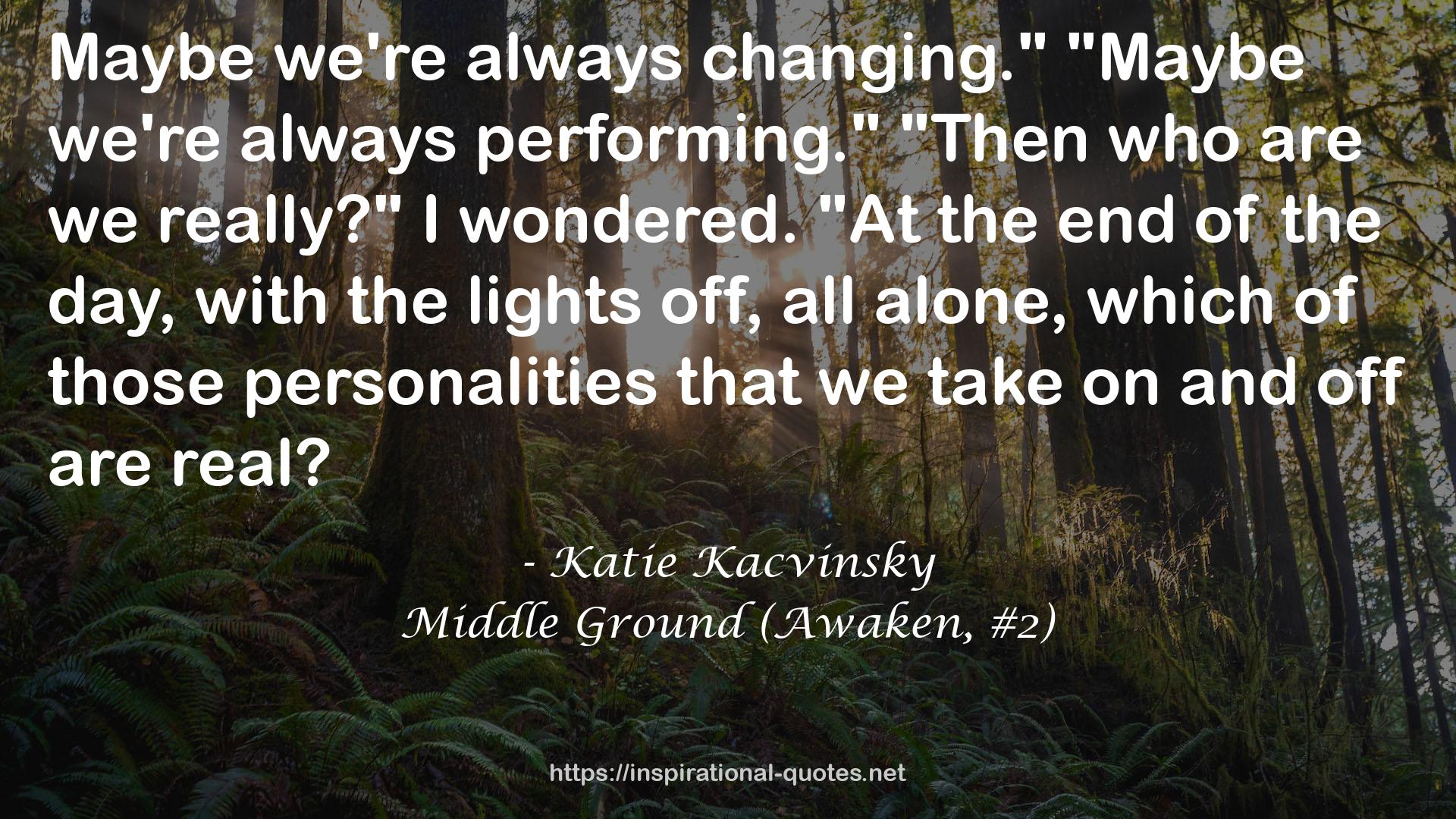 Katie Kacvinsky QUOTES