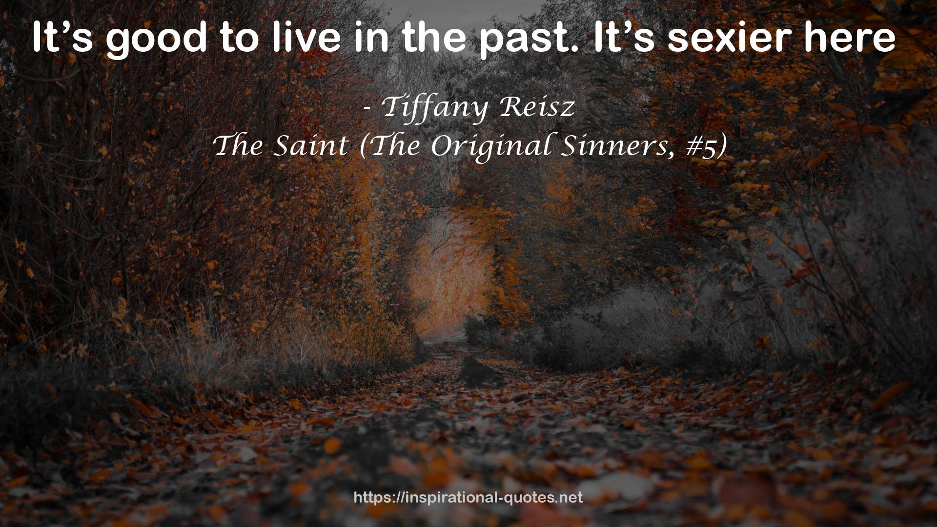 The Saint (The Original Sinners, #5) QUOTES
