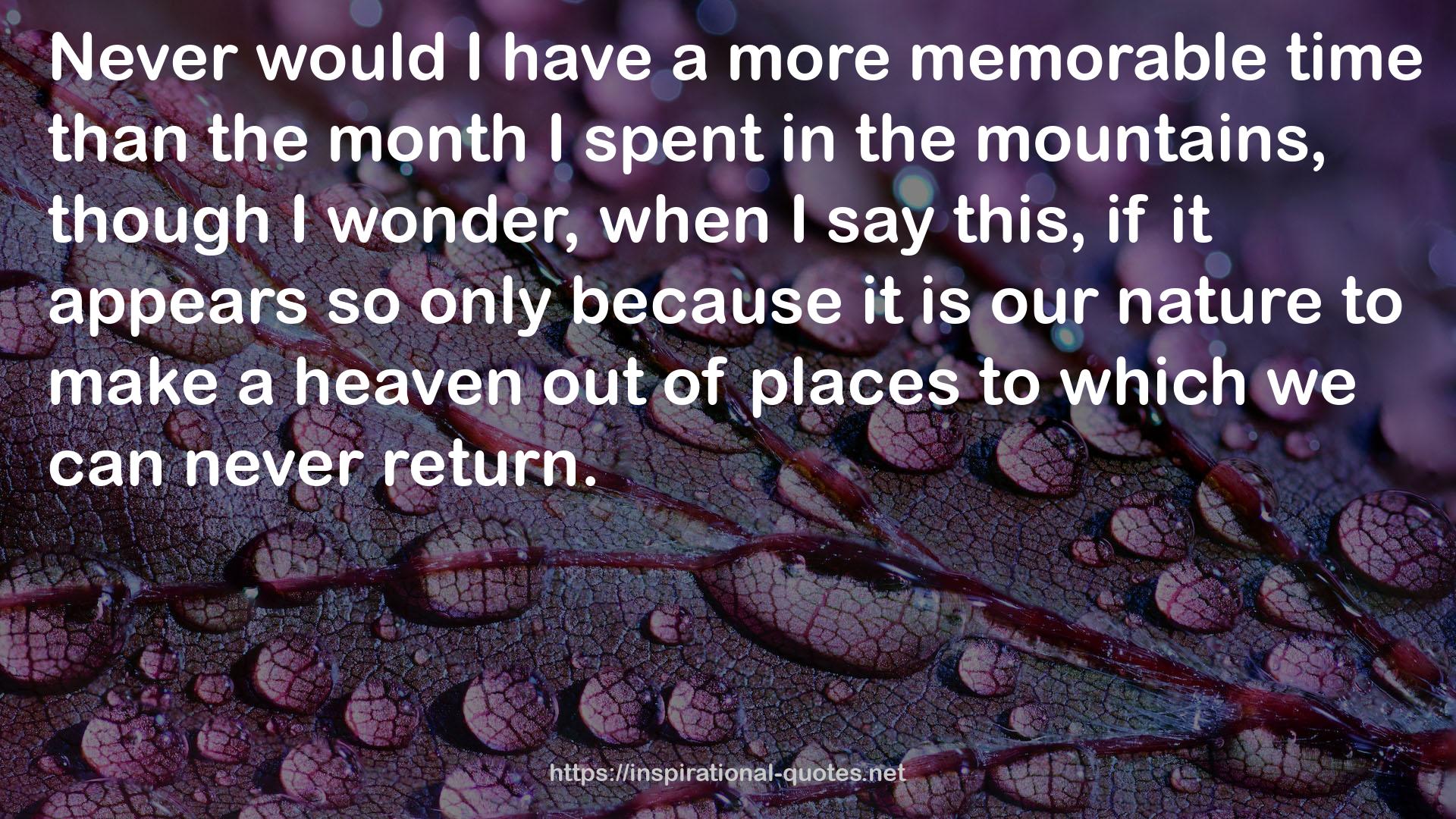 a more memorable time  QUOTES