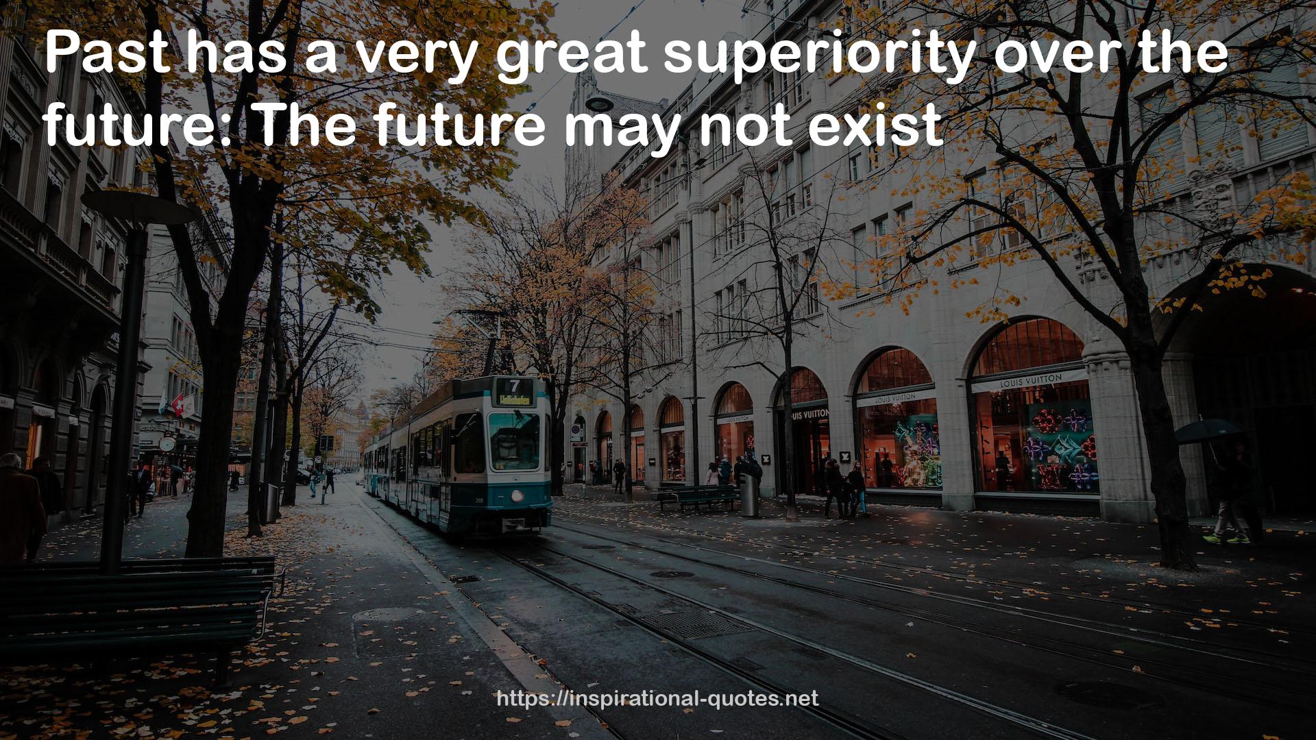 a very great superiority  QUOTES