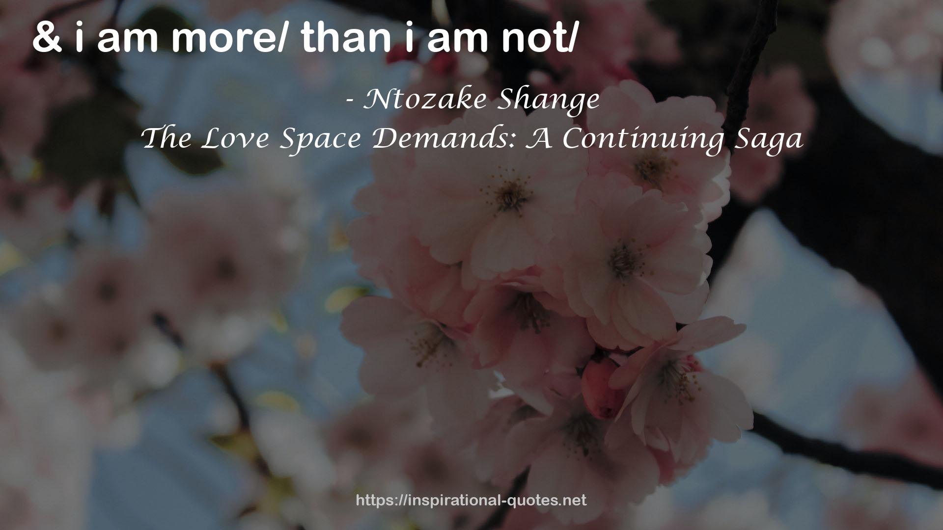 The Love Space Demands: A Continuing Saga QUOTES