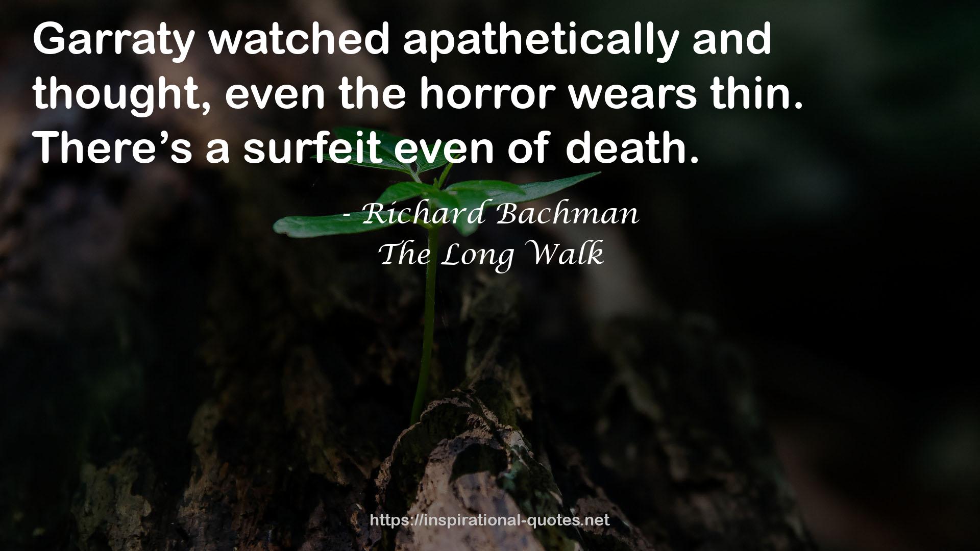 The Long Walk QUOTES