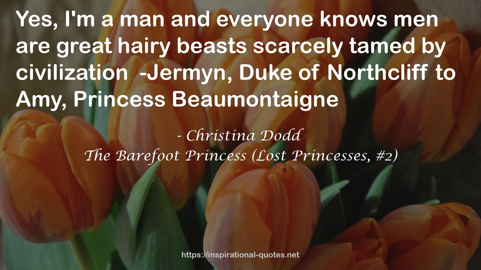 The Barefoot Princess (Lost Princesses, #2) QUOTES