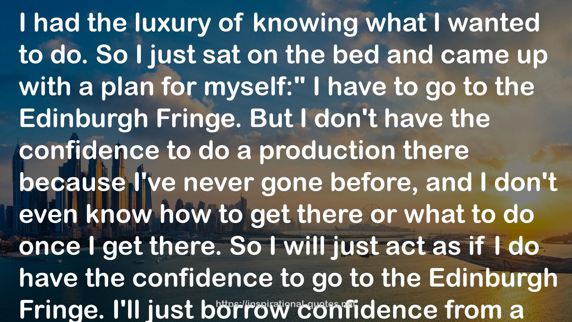 the Edinburgh Fringe  QUOTES