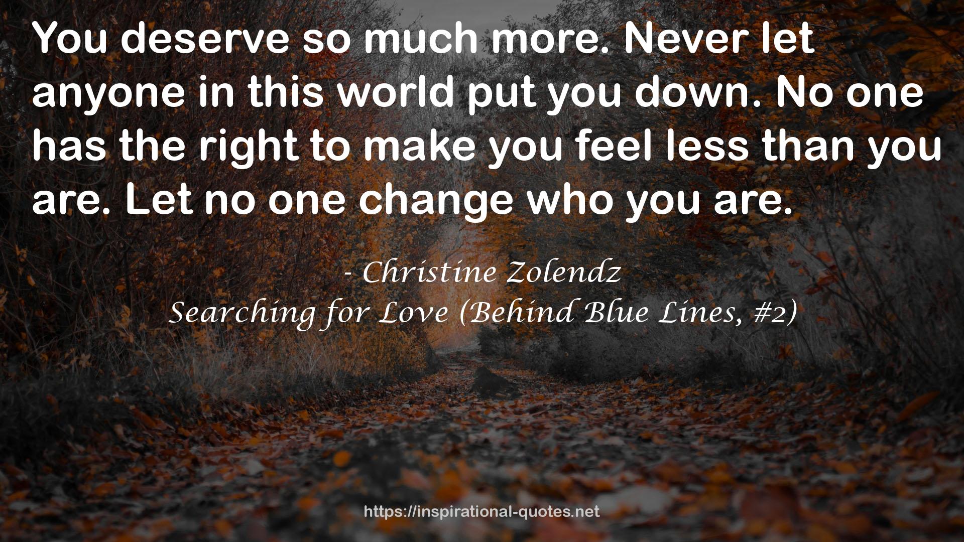 Searching for Love (Behind Blue Lines, #2) QUOTES