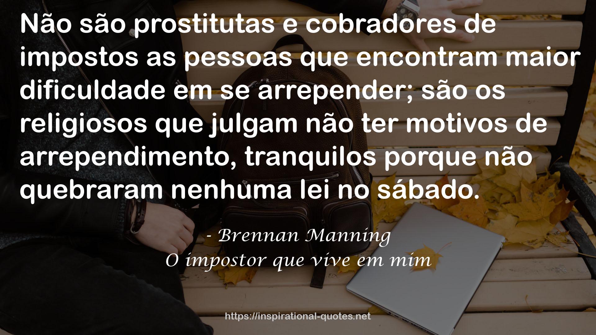 O impostor que vive em mim QUOTES