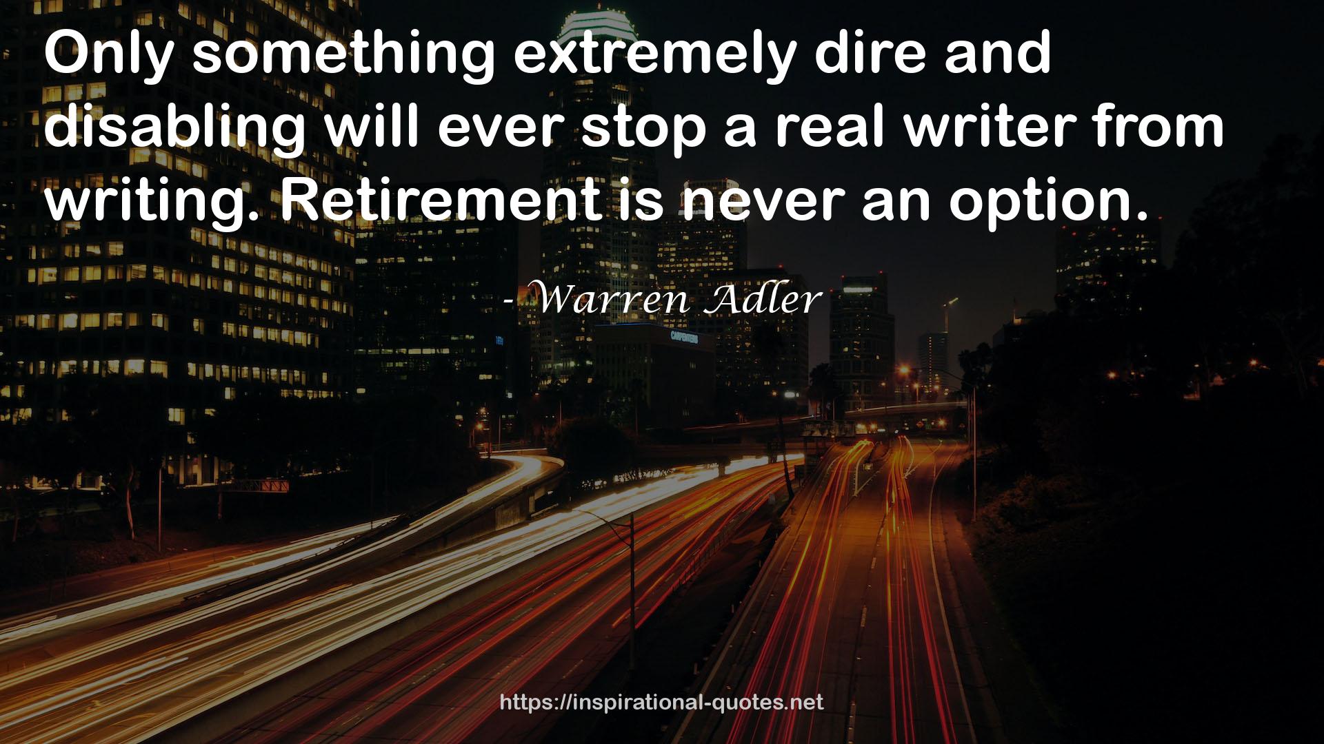 Warren Adler QUOTES