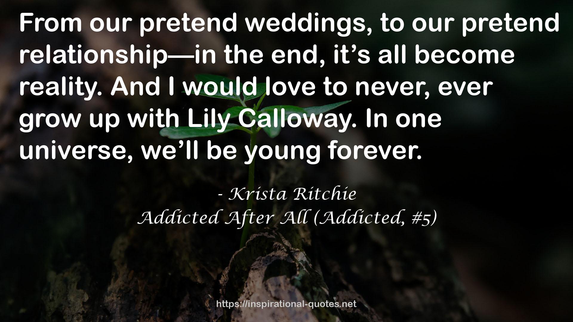 Addicted After All (Addicted, #5) QUOTES