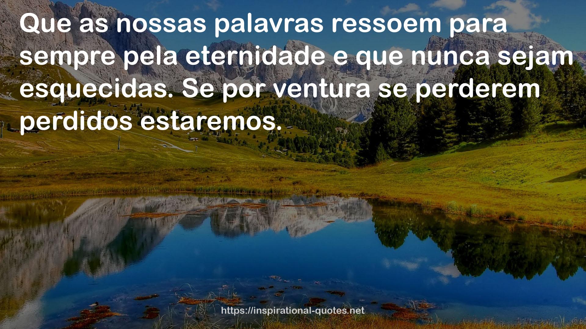 eternidade  QUOTES