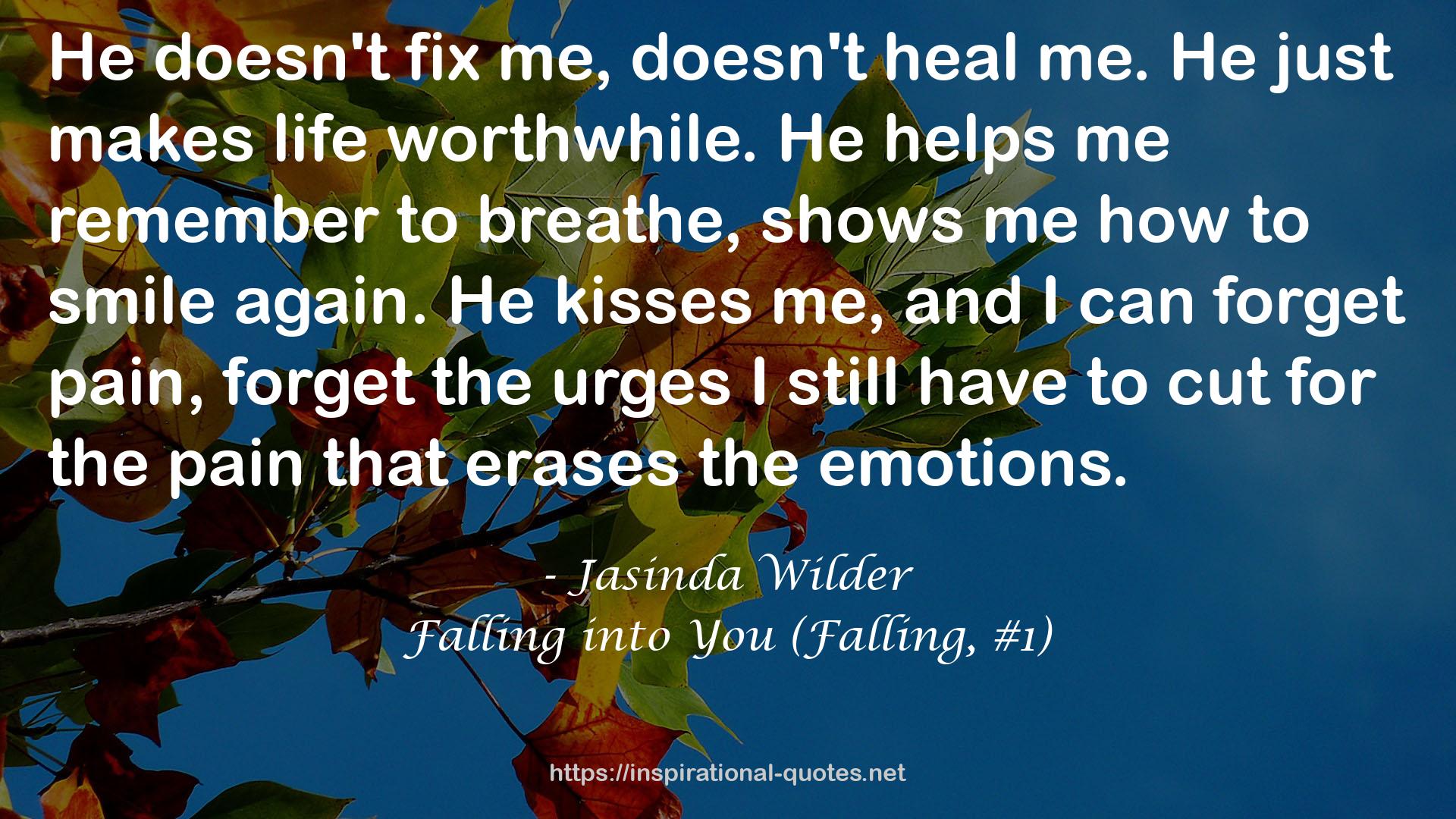Falling into You (Falling, #1) QUOTES