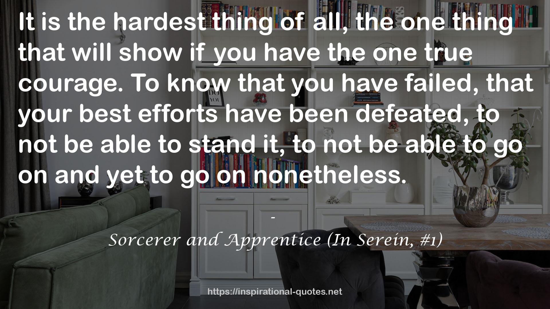 Sorcerer and Apprentice (In Serein, #1) QUOTES