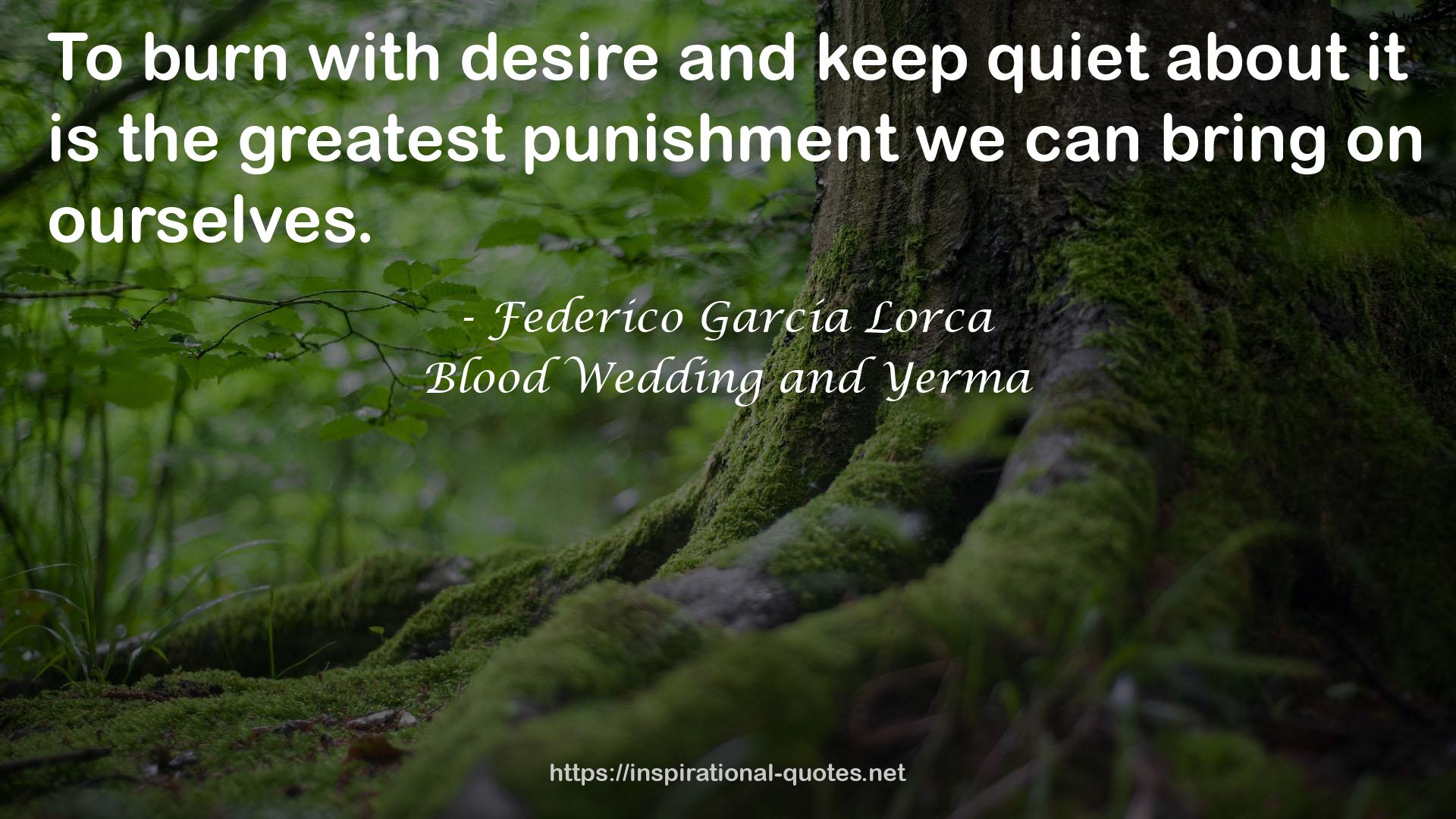 Blood Wedding and Yerma QUOTES