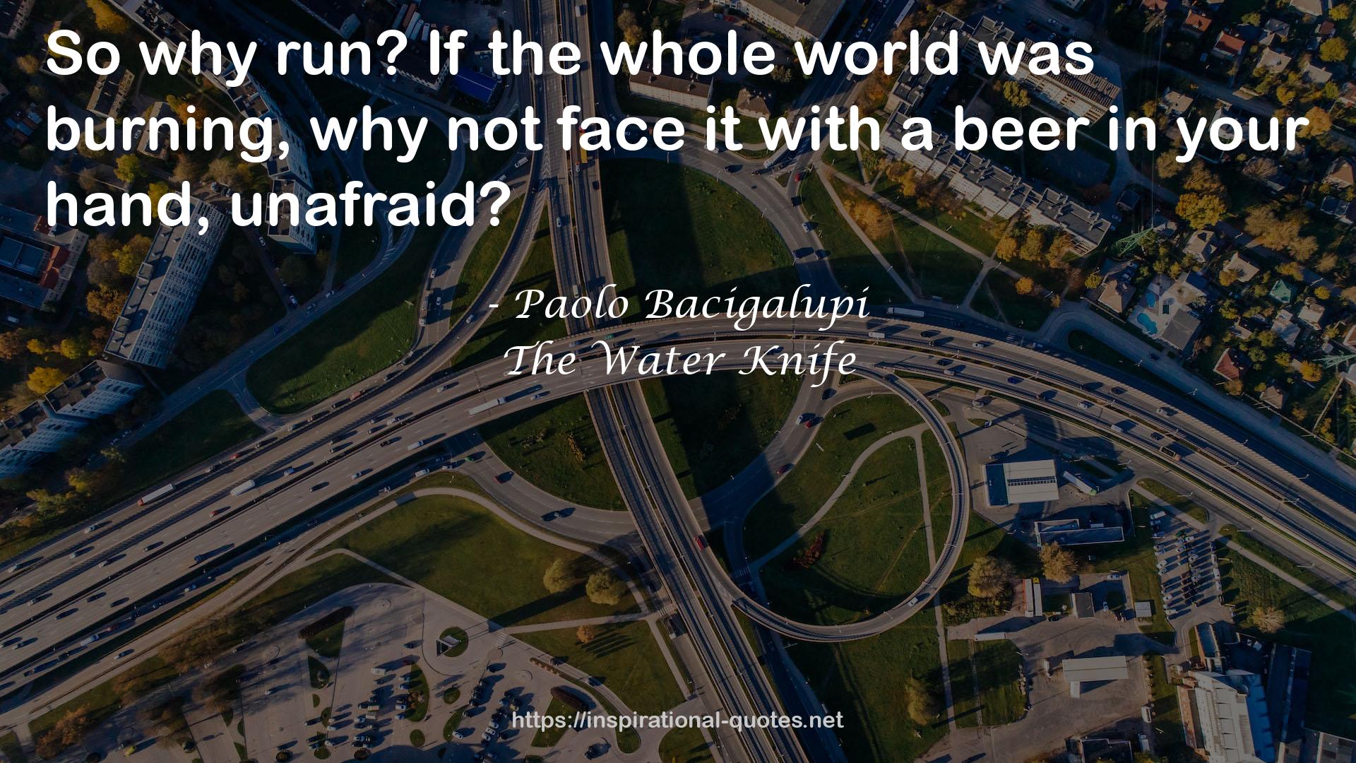 The Water Knife QUOTES