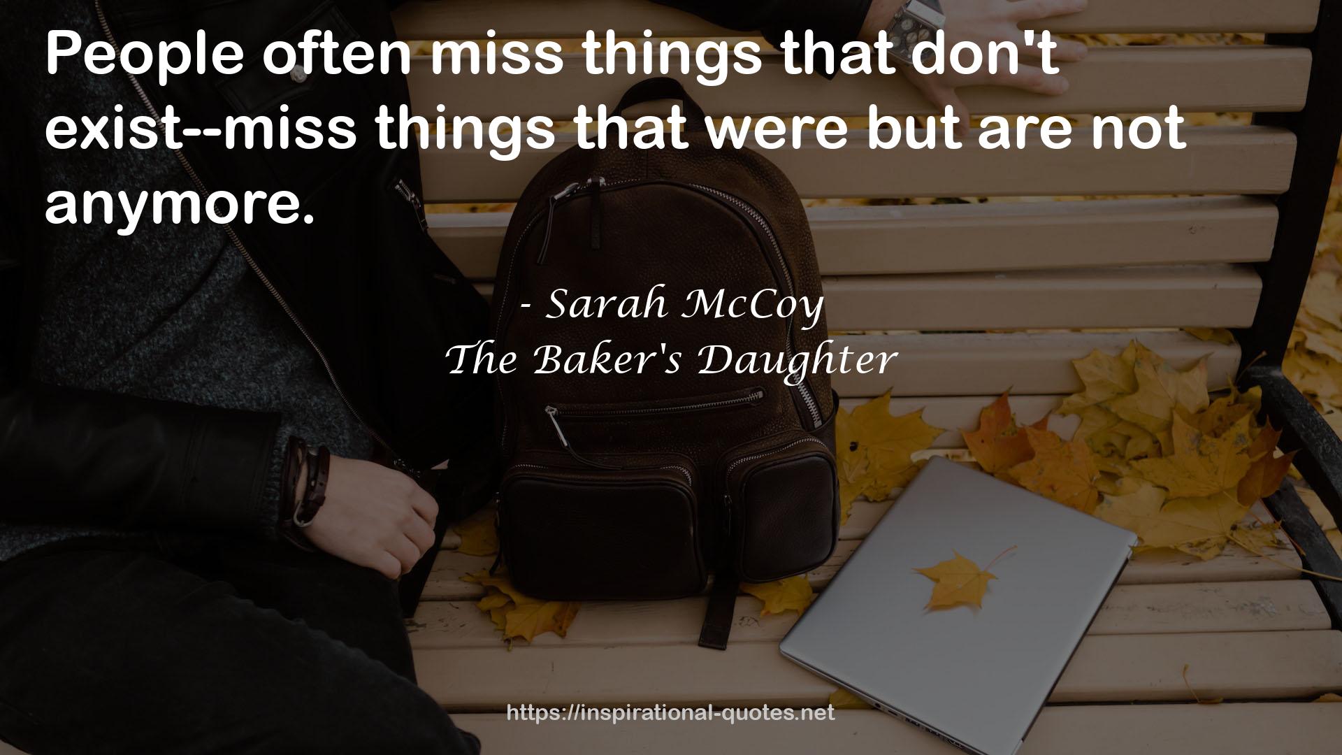 The Baker's Daughter QUOTES