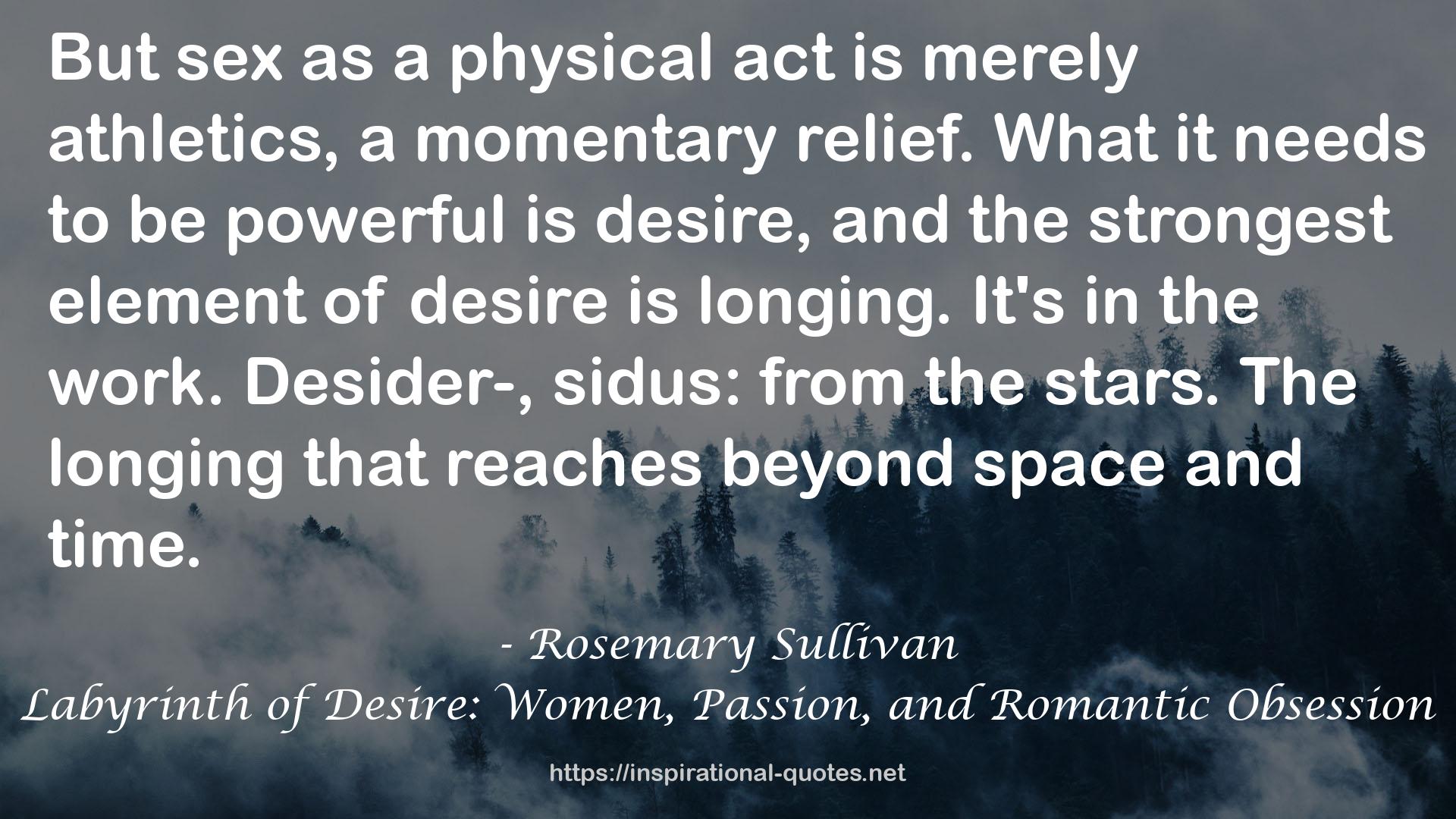 Rosemary Sullivan QUOTES