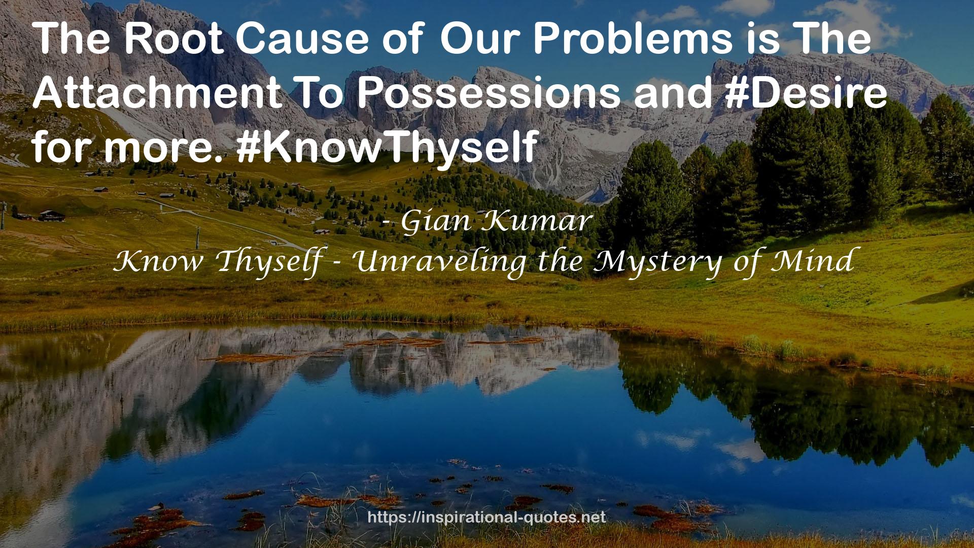 Know Thyself - Unraveling the Mystery of Mind QUOTES