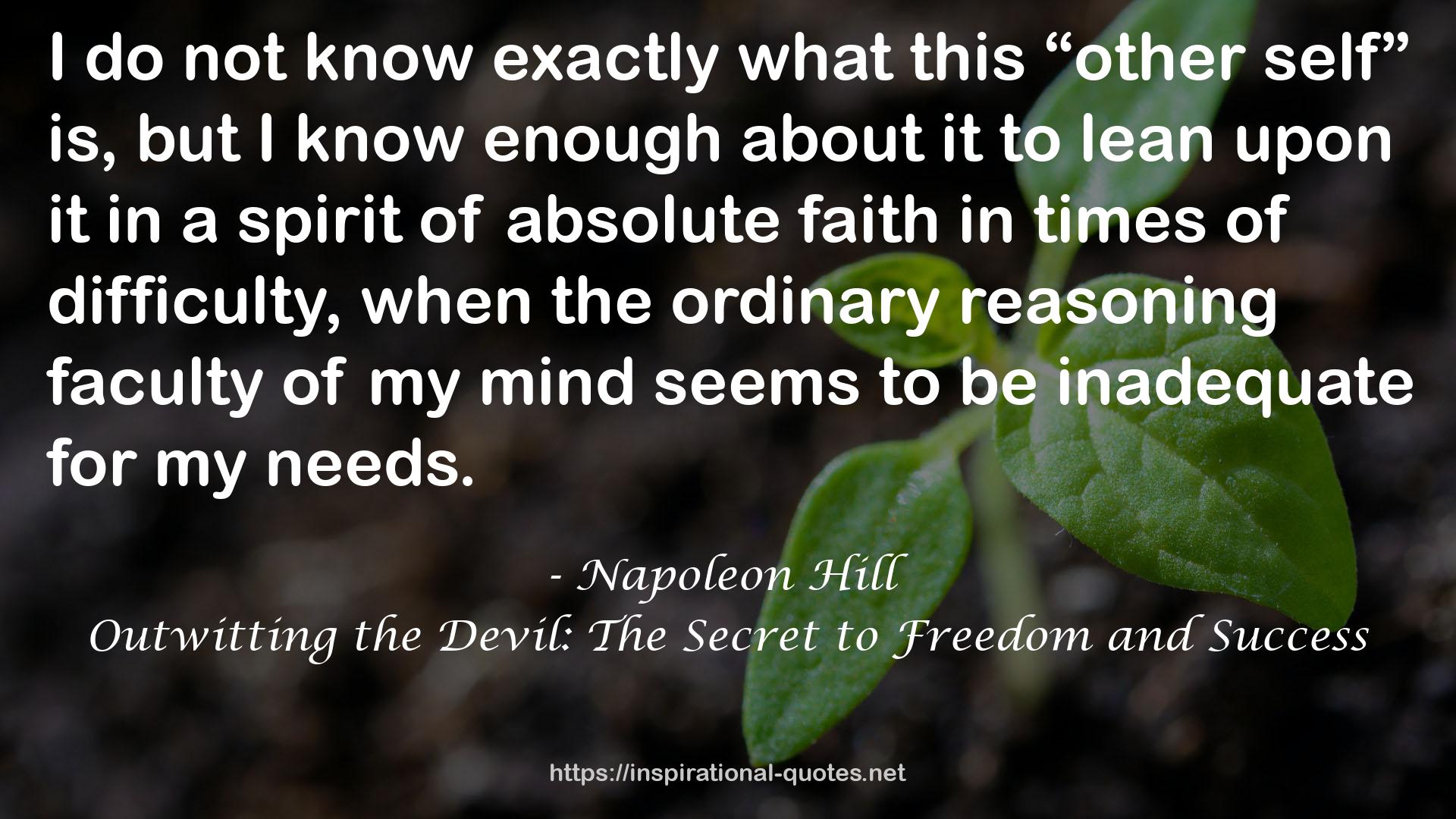 Outwitting the Devil: The Secret to Freedom and Success QUOTES