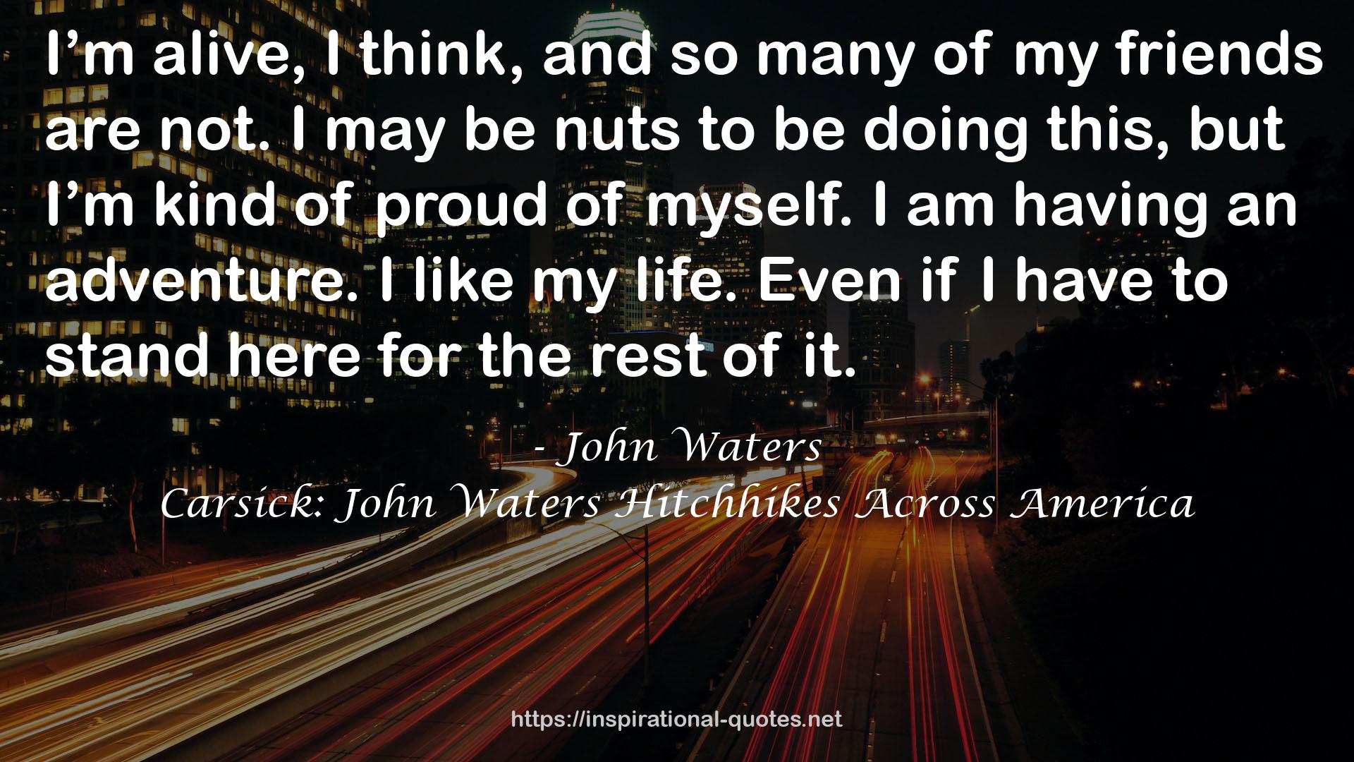 John Waters QUOTES