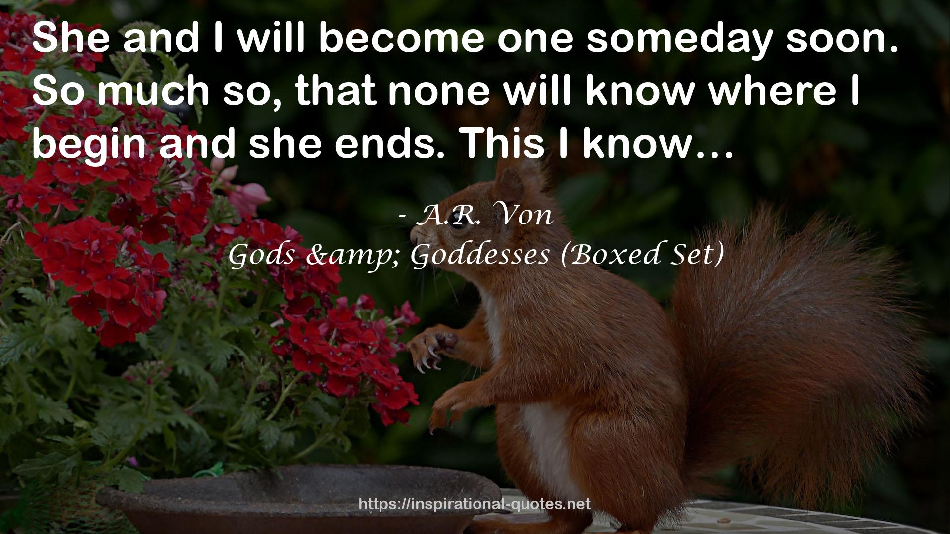 Gods & Goddesses (Boxed Set) QUOTES