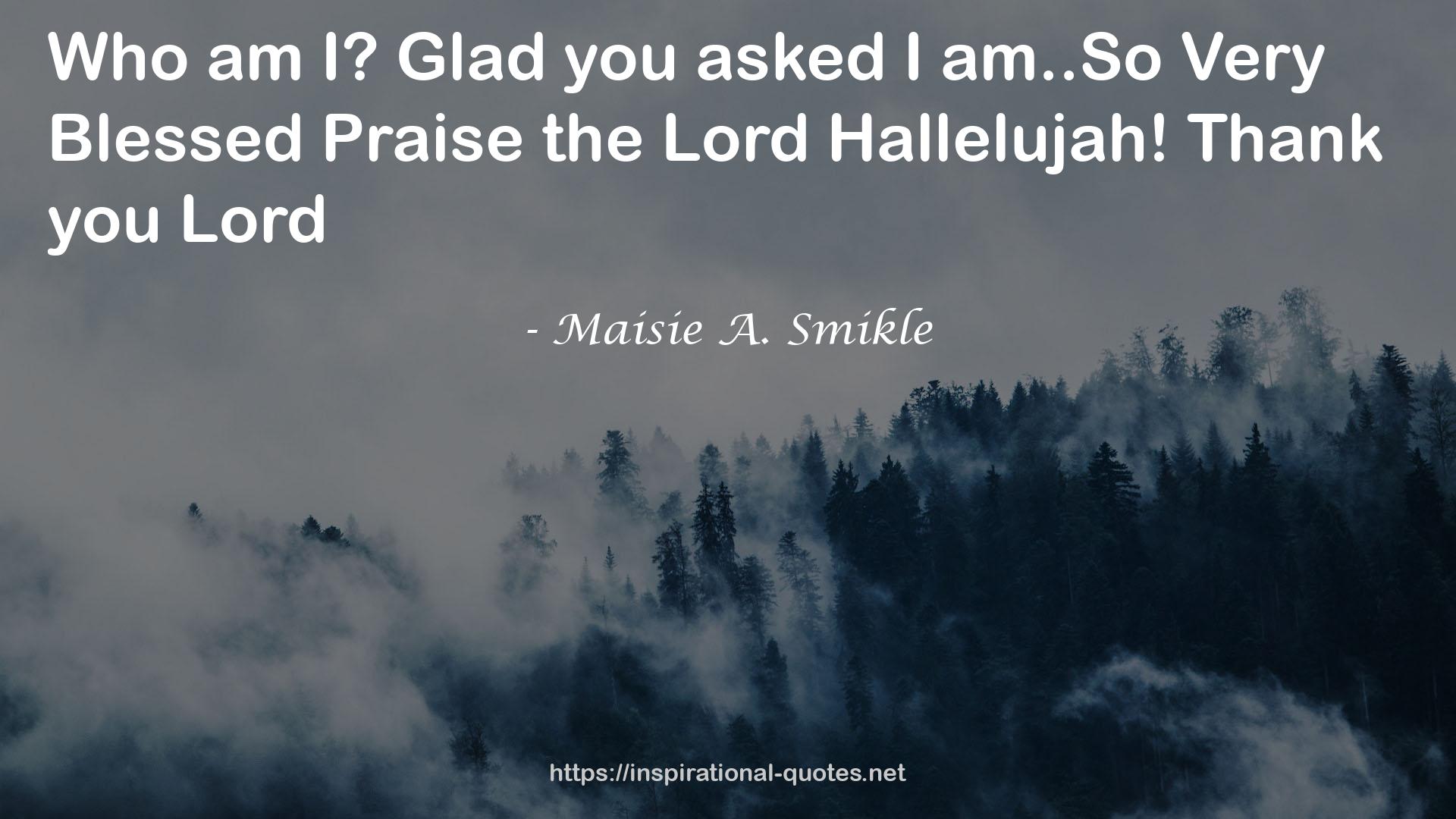the LordHallelujah!Thank  QUOTES