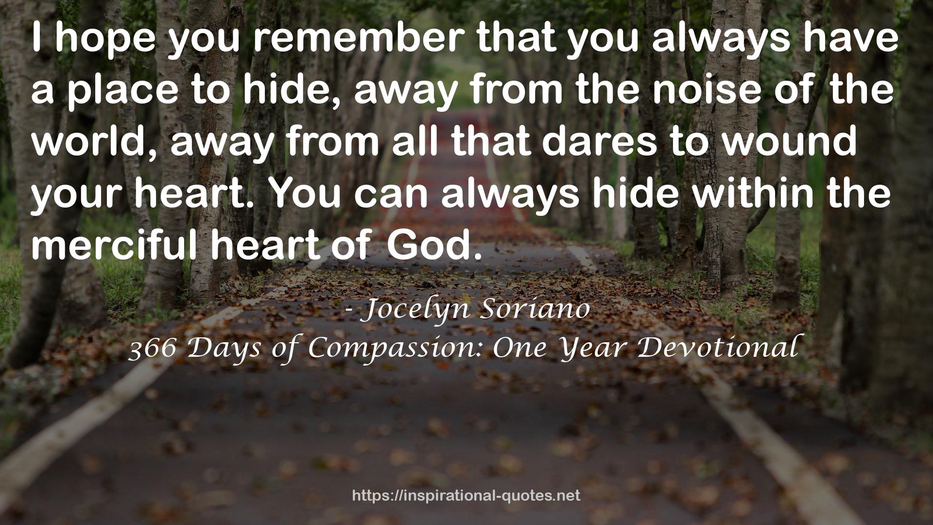 366 Days of Compassion: One Year Devotional QUOTES