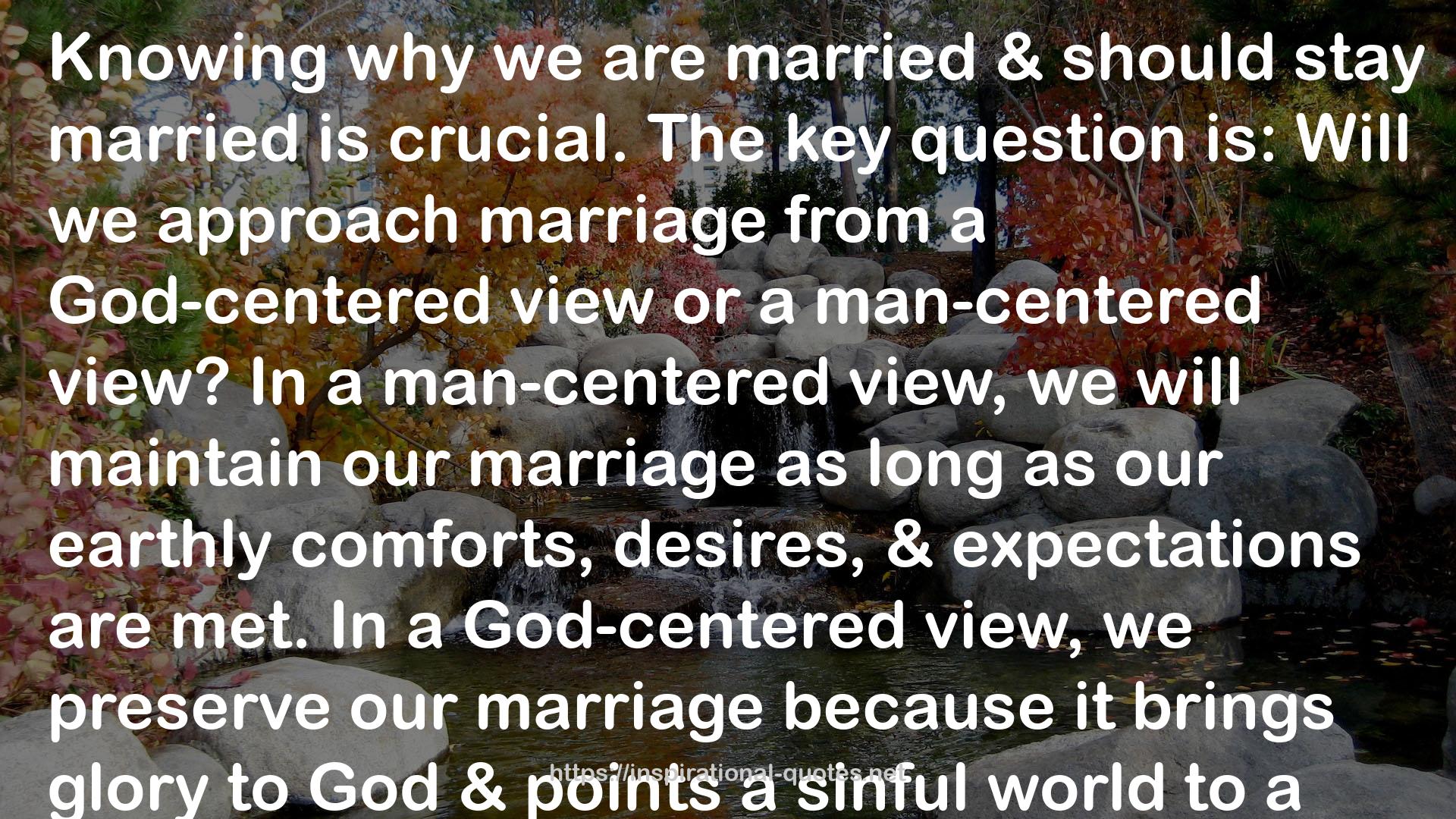 a God-centered view  QUOTES