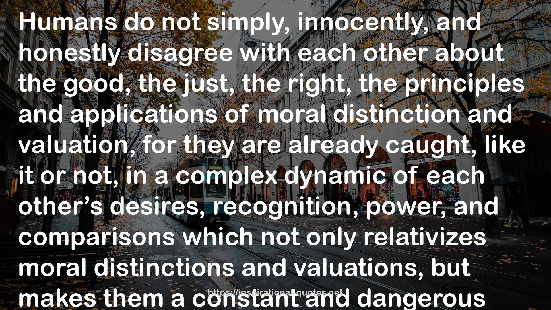 moral distinctions  QUOTES