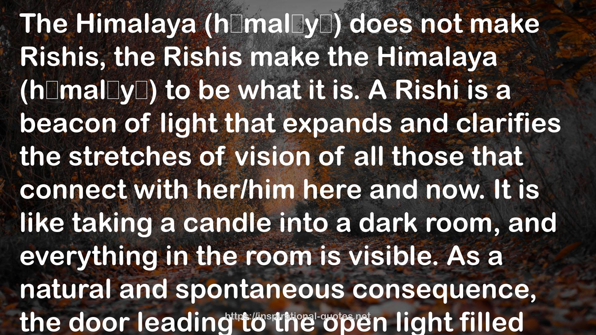 The Himalaya  QUOTES