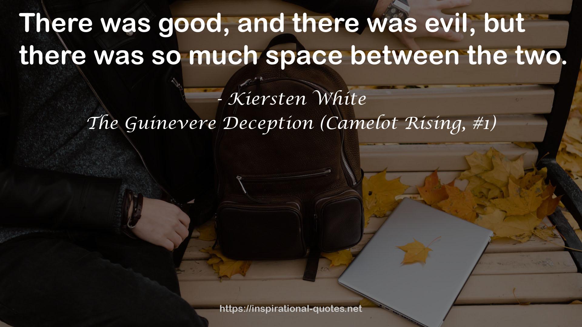 The Guinevere Deception (Camelot Rising, #1) QUOTES