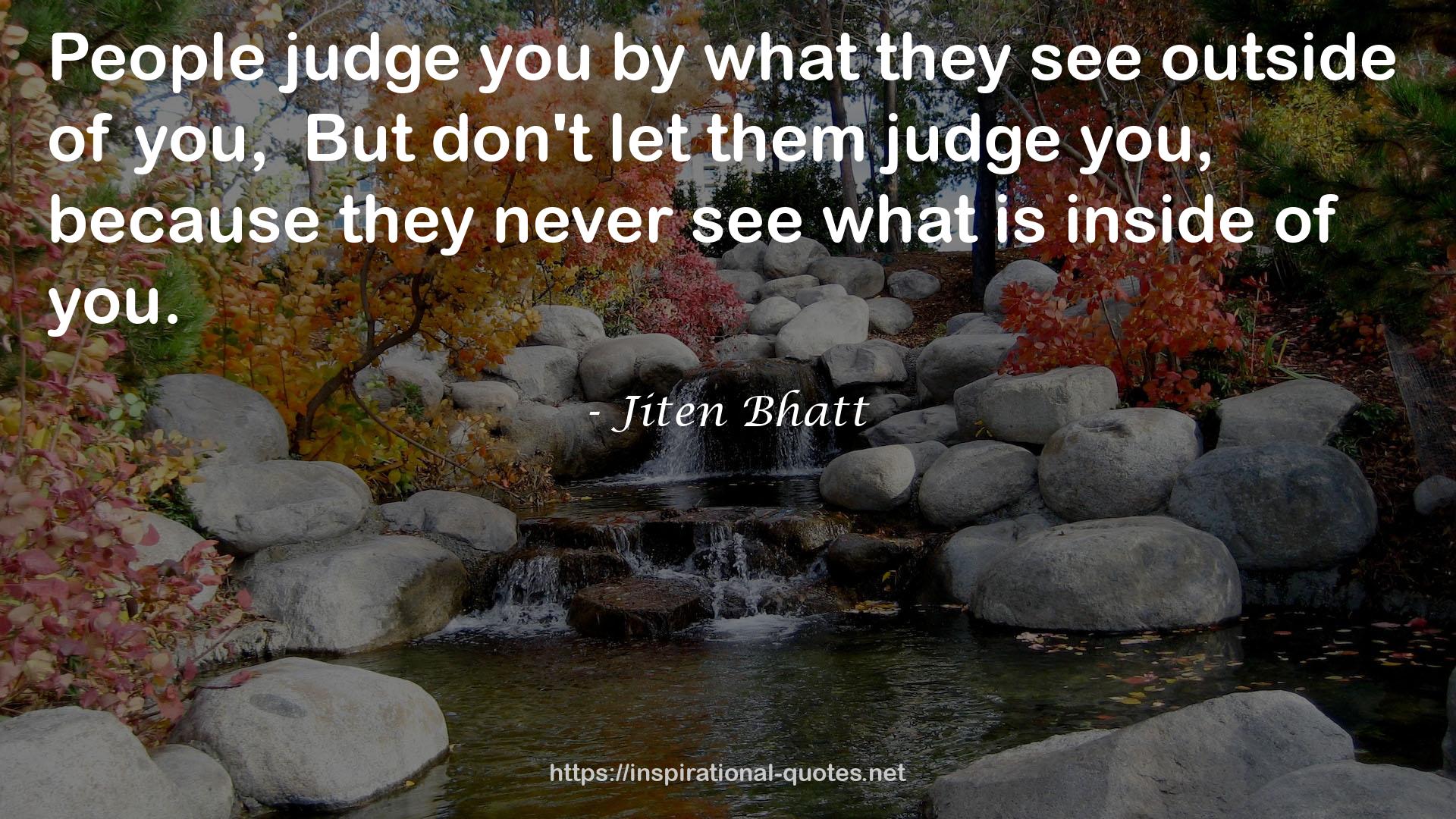 Jiten Bhatt QUOTES